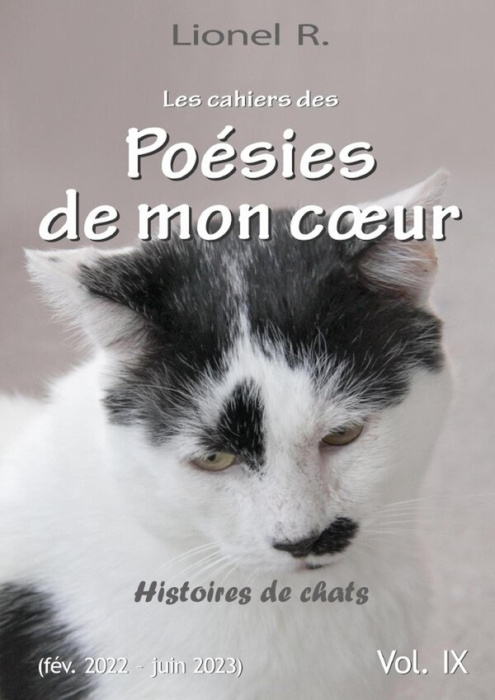 Emprunter Les cahiers des Poésies de mon coeur - 9 - Histoires de chats livre