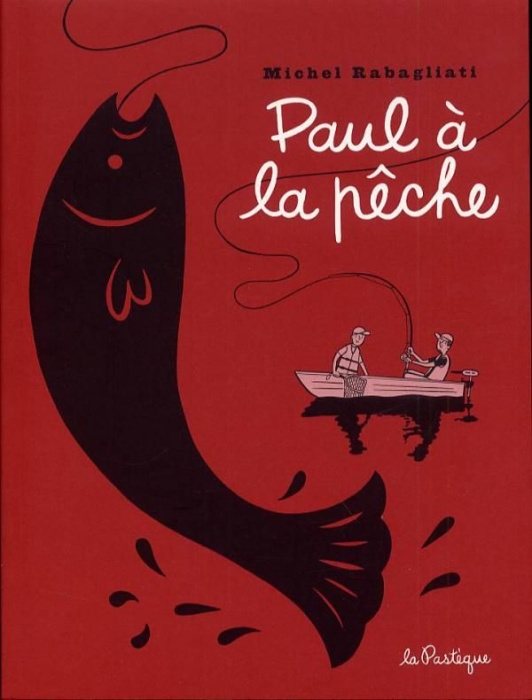Emprunter Paul : Paul à la pêche livre