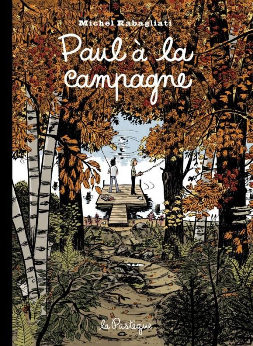 Emprunter Paul : Paul à la campagne. Edition 15e anniversaire livre