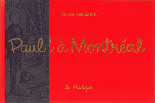 Emprunter Paul : Paul à Montréal livre
