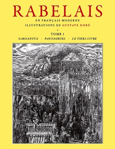 Emprunter Rabelais - Tome 1. Retranscrit en Français moderne livre