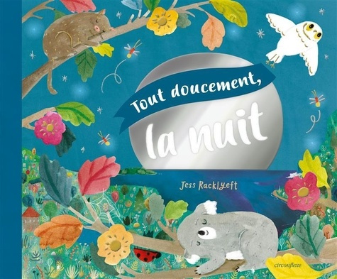 Emprunter Tout doucement, la nuit livre