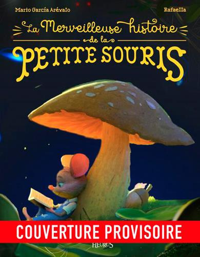 Emprunter La merveilleuse histoire de la petite souris livre