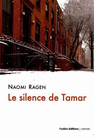 Emprunter Le Silence de Tamar livre