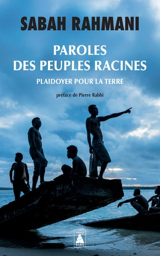 Emprunter Paroles des peuples racines. Plaidoyer pour la Terre livre