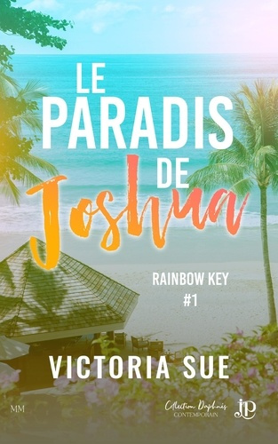 Emprunter Rainbow key. Tome 1, Le paradis de Joshua livre