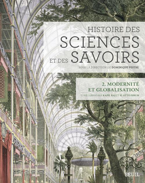 Emprunter Histoire des sciences et des savoirs. Tome 2, Modernité et globalisation livre