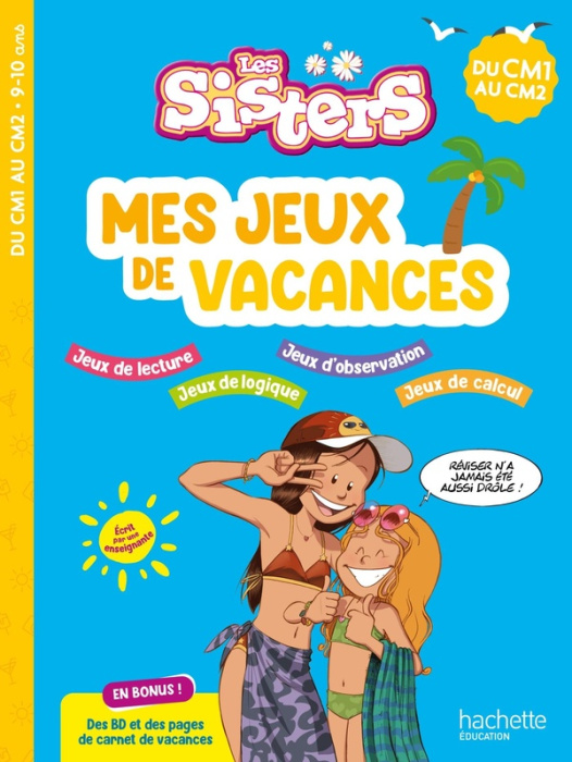Emprunter Mes jeux de vacances Les Sisters. Du CM1 au CM2, Edition 2025 livre