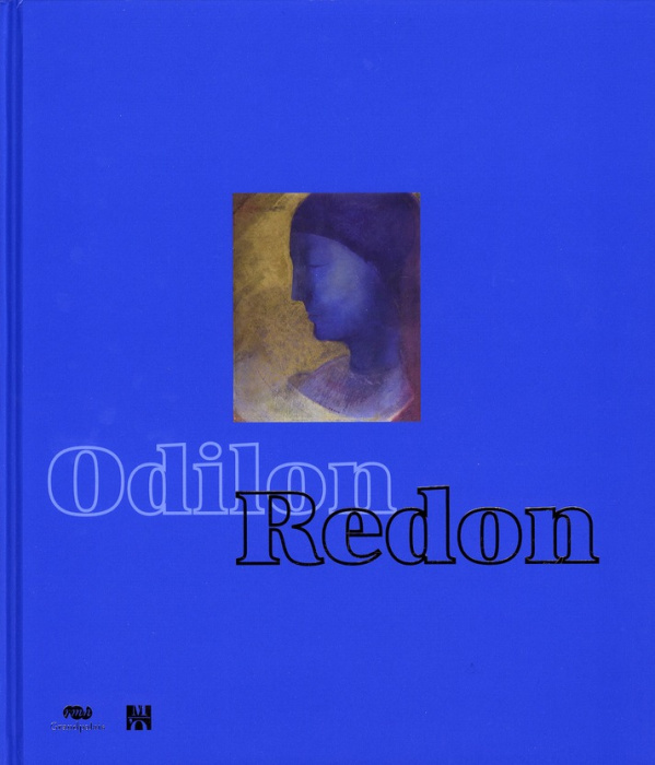 Emprunter Odilon Redon. Prince du rêve 1840-1916, avec 1 CD-ROM livre