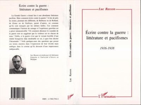 Emprunter Écrire contre la guerre. Littérature et pacifismes, 1916-1938 livre