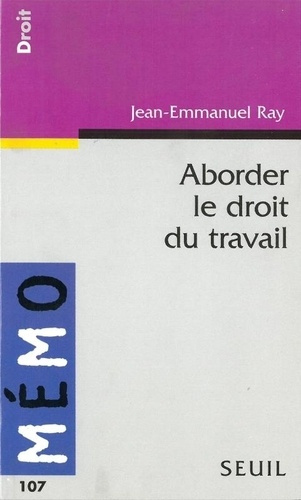 Emprunter Aborder le droit du travail livre