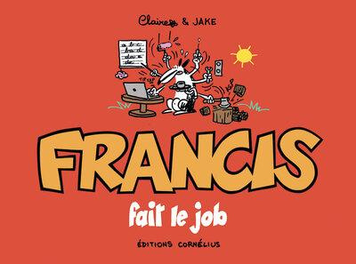 Emprunter Francis fait le job livre
