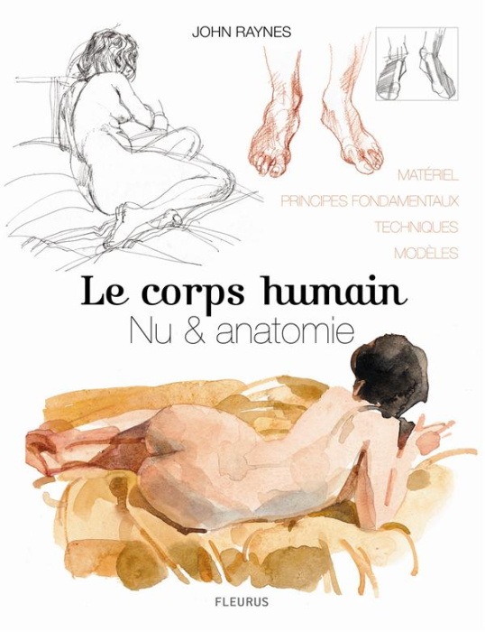 Emprunter Le corps humain. Nu et anatomie, Le dessin de modèle vivant étape par étape livre