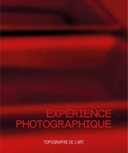 Emprunter Expérience photographique livre