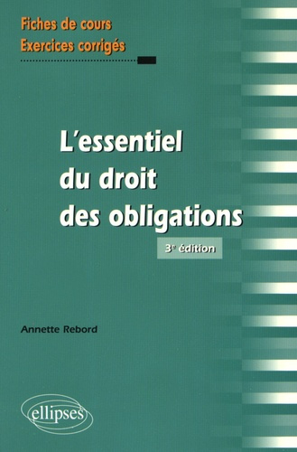 Emprunter L'essentiel du droit des obligations. 3e édition livre