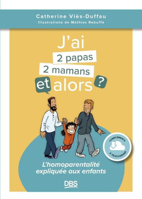 Emprunter J’ai 2 papas/2 mamans, et alors ? livre