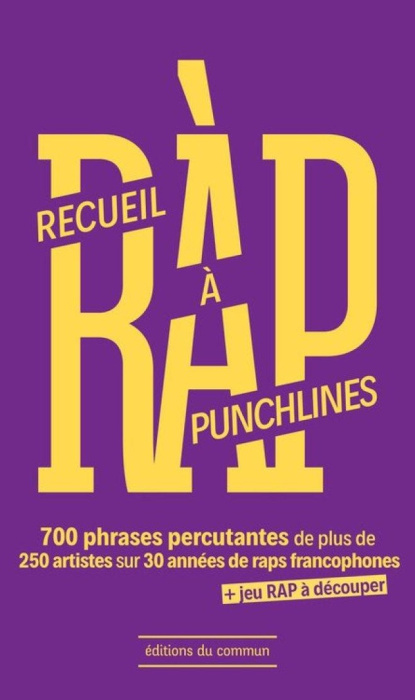 Emprunter Recueil à punchlines. 700 phrases percutantes de plus de 250 artistes sur 30 années de raps francoph livre