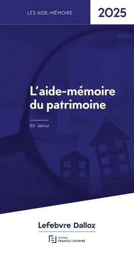 Emprunter L'aide-mémoire du patrimoine. Edition 2025 livre
