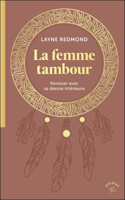 Emprunter La femme tambour. Renouer avec sa déesse intérieure livre