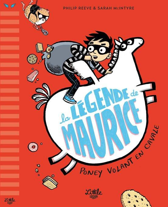 Emprunter La légende de Maurice Tome 3 : Poney volant en cavale livre