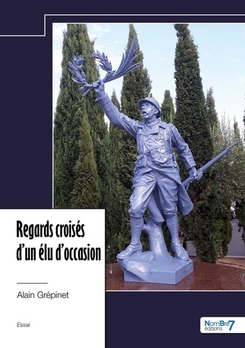 Emprunter Regards croisés d'un élu d'occasion livre