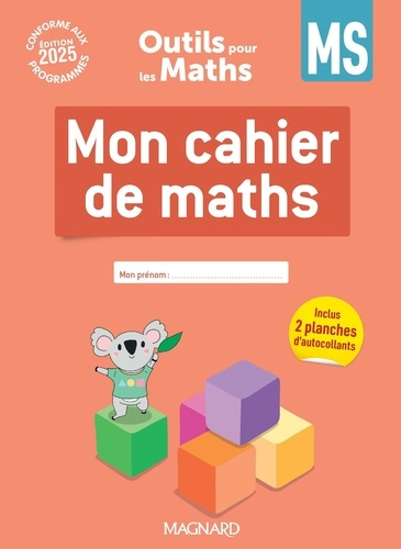 Emprunter Outils pour les Maths MS. Mon cahier de maths. Avec 2 planches d'autocollants, Edition 2025 livre