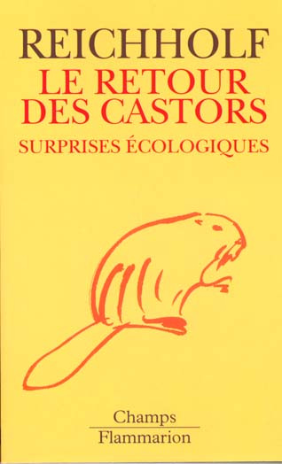 Emprunter LE RETOUR DES CASTORS. Surprises écologiques livre