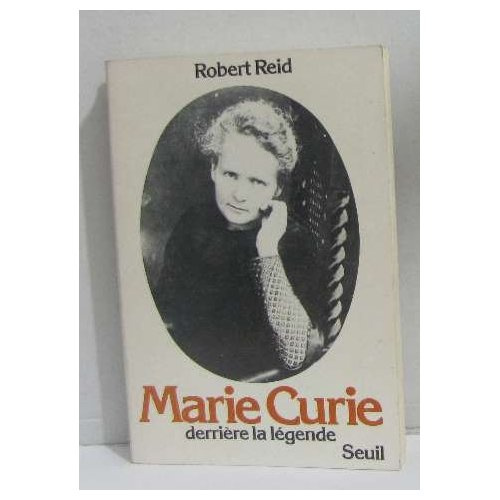 Emprunter MARIE CURIE. DERRIERE LA LEGENDE livre