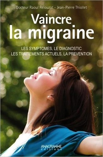 Emprunter Vaincre la migraine livre