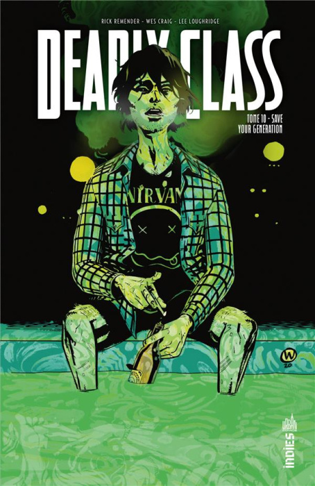 Emprunter Deadly Class Tome 10 : Save your generation livre