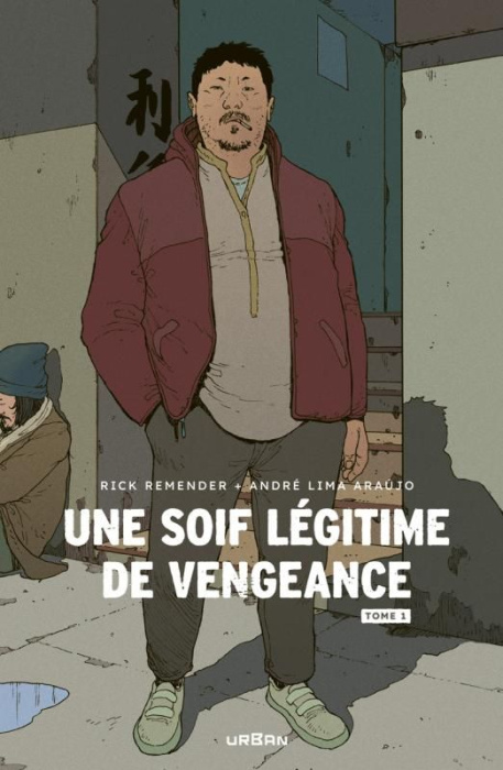 Emprunter Une soif legitime de vengeance Tome 1 livre