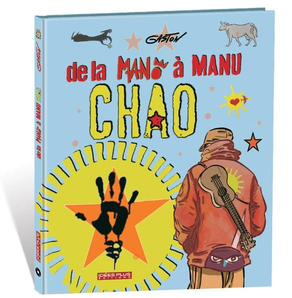 Emprunter De la Mano à Manu Chao livre