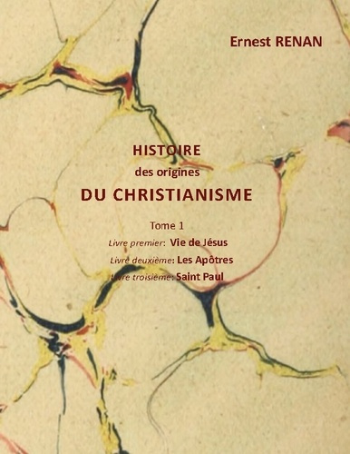 Emprunter Histoire des origines du christianisme. Tome 1 livre
