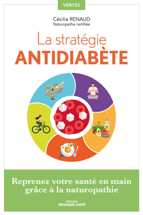 Emprunter La stratégie antidiabète. Reprenez votre santé en main grâce à la naturopathie livre