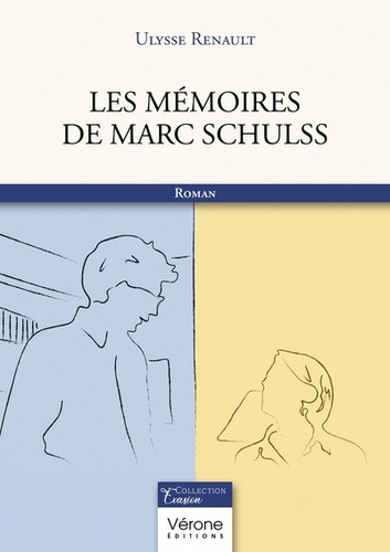 Emprunter Les mémoires de Marc Schulss livre
