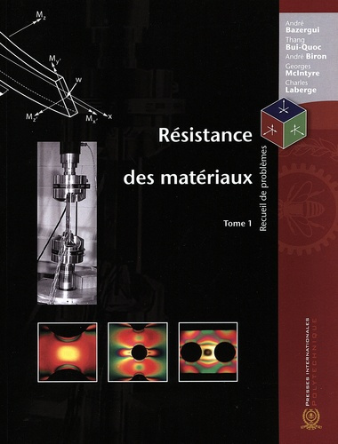 Emprunter Résistance des matériaux. Recueil de problèmes Tome 1, 3e édition livre
