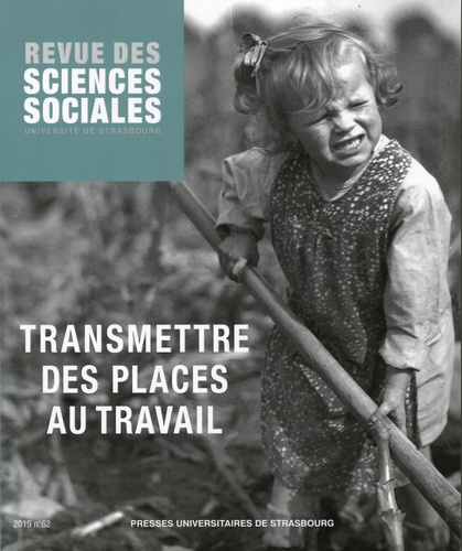 Emprunter Revue des Sciences Sociales N° 62/2019 : Transmettre des places au travail livre
