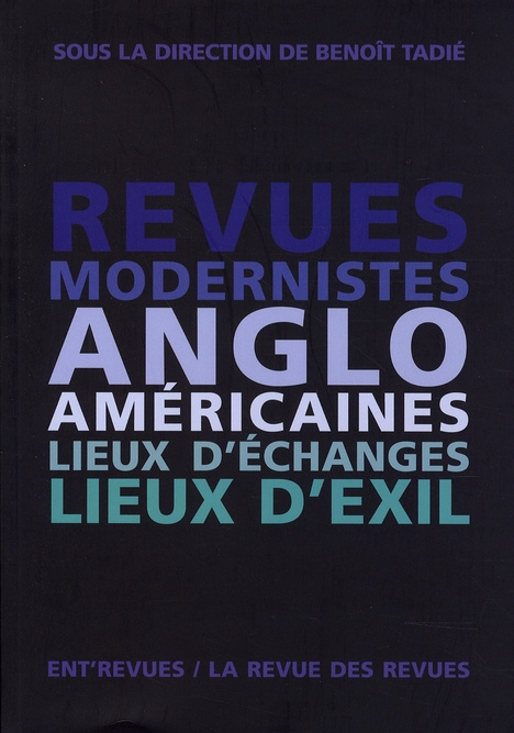 Emprunter Revues modernistes anglo-américaines. Lieux d'échanges, lieux d'exil livre