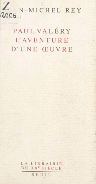 Emprunter Paul Valéry, l'aventure d'une oeuvre livre