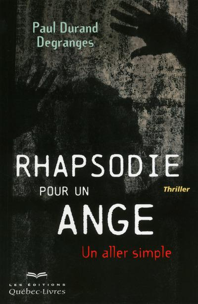 Emprunter Rhapsodie pour un ange livre