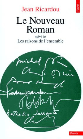 Emprunter Le nouveau roman. Suivi de Les Raisons de l'ensemble livre