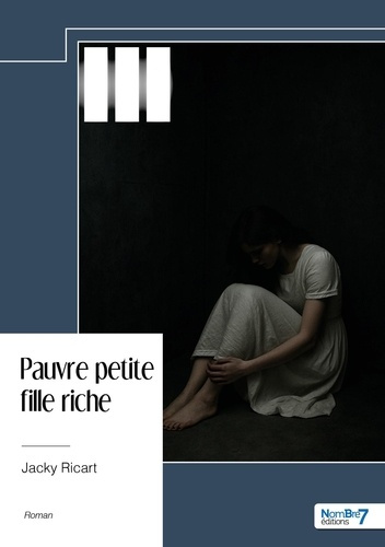 Emprunter Pauvre petite fille riche livre