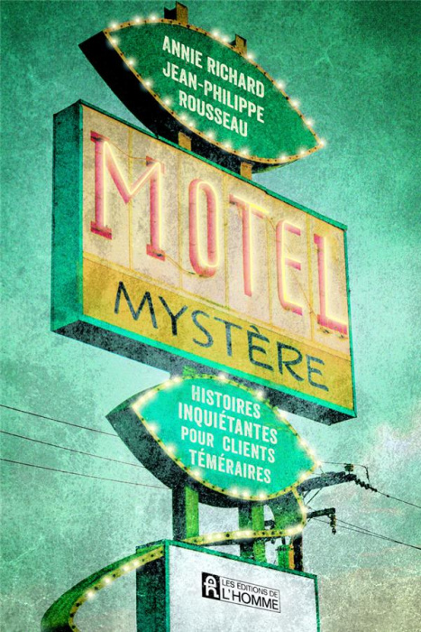 Emprunter Motel mystère. Histoires inquiétantes pour clients téméraires livre