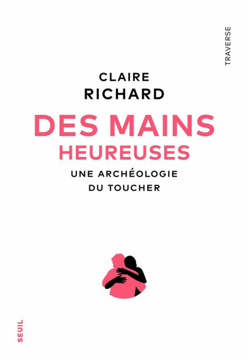 Emprunter Des mains heureuses. Une archéologie du toucher livre