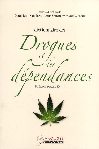 Emprunter Dictionnaire des drogues et des dépendances livre
