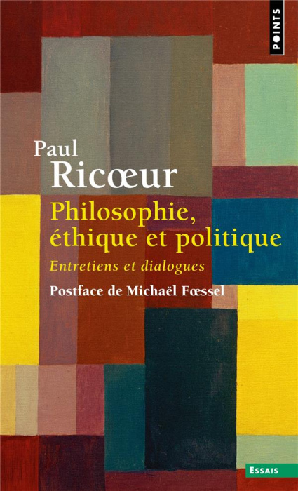 Emprunter Philosophie, éthique et politique. Entretiens et dialogues livre