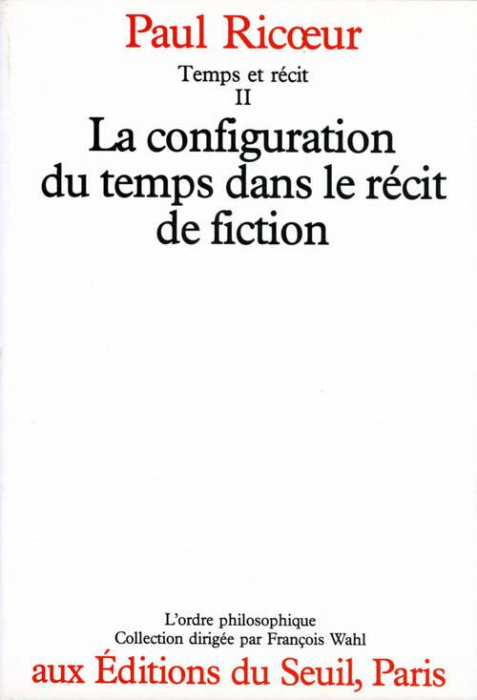Emprunter TEMPS ET RECIT. Tome 2, La configuration du temps dans le récit de fiction livre