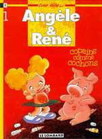 Emprunter Angèle & René Tome 1 : Copains comme cochons livre