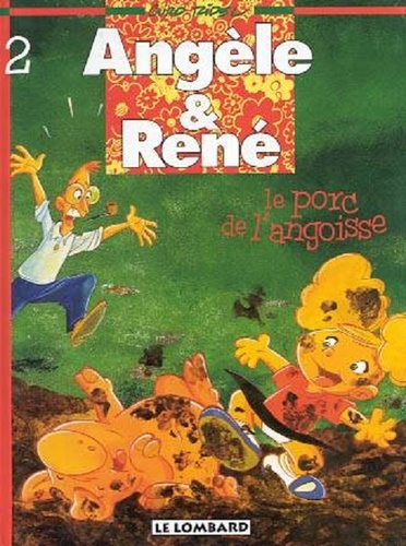 Emprunter Angèle & René Tome 2 : Le porc de l'angoisse livre