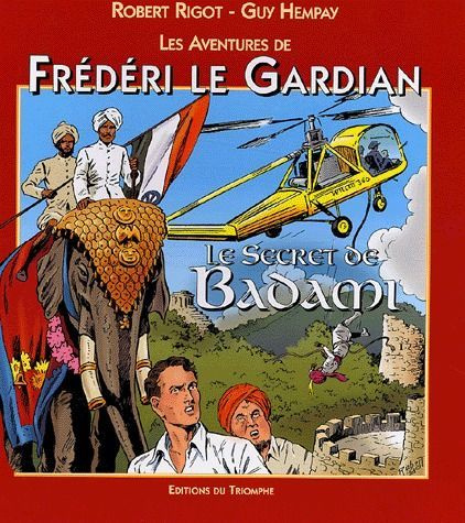 Emprunter Les aventures de Frédéri le Gardian Tome 5 : Le secret de Badami livre